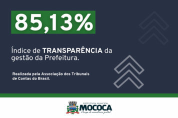 Prefeitura de Mococa recebe índice por sua alta transparência na gestão municipal