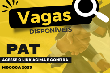 CONFIRA AS VAGAS DISPONÍVEIS NO PAT MOCOCA - 30/03/2023