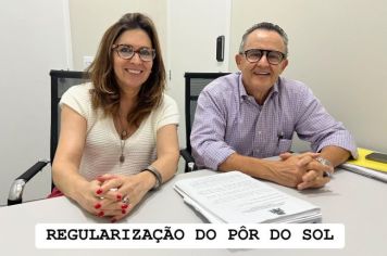 PREFEITURA AVANÇA NA REGULARIZAÇÃO DO PÔR DO SOL