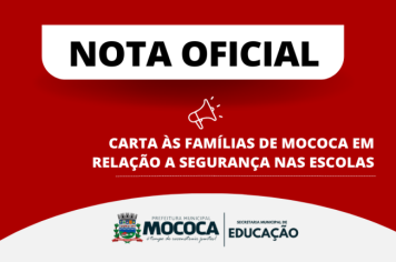 Nota Oficial: Carta às famílias de Mococa em relação a segurança nas escolas