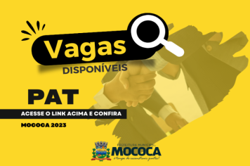 Confira as vagas disponíveis no PAT de Mococa em 16/02/2024