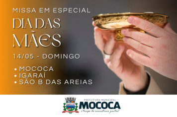 Prefeitura Municipal de Mococa convida comunidade para Missa das Mães