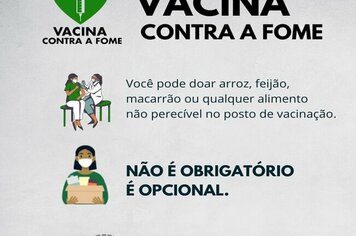 COLABORE COM A CAMPANHA VACINA CONTRA A FOME!