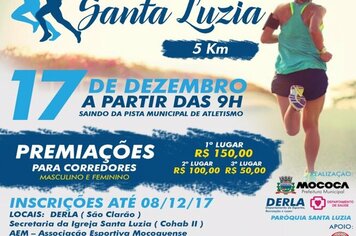 Participe da 1ª Corrida Pedestre de Santa Luzia >>>  No dia 17 de dezembro, a partir das 9h, saindo da Pista Municipal de Atletismo.