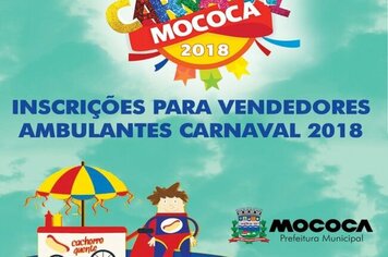 INFORMATIVO - Começa segunda, dia 29, o cadastramento de ambulantes para trabalhar no carnaval em 2018