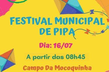 FESTIVAL MUNICIPAL DE PIPA: ALEGRIA NAS FÉRIAS!