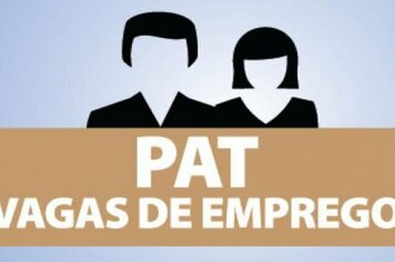 Vagas de Emprego - PAT - Posto de Atendimento ao Trabalhador