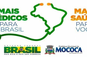 Mococa é contemplada com Mais Médicos do Governo Federal