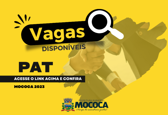 Confira as vagas disponíveis no PAT de Mococa em 07/02/2024