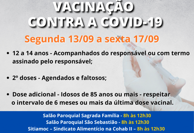 SEGUNDA A SEXTA OCORRERÁ VACINAÇÃO CONTRA A COVID-19 >>