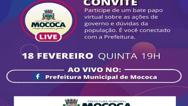 MOCOCA CONECTADA 



Confira nossa Live nessa quinta-feira, 18, pela página do Facebook da Prefeitura às 19h.