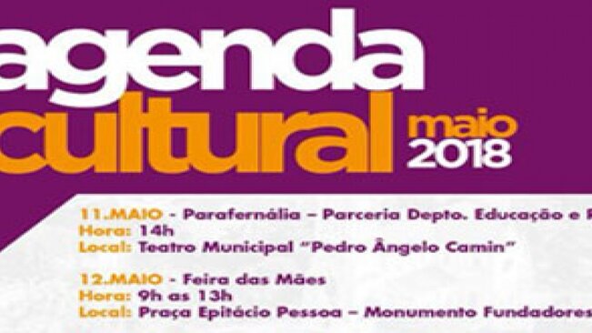 INFORMATIVO - Confira a agenda cultural do mês de maio de 2018