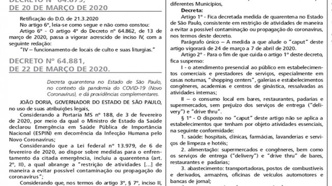 O documento que entra em vigor nesta terça-feira, dia 24 de Março e vai até dia 07 de Abril, realizado para evitar a possível contaminação ou propagação do Coronavírus, prevê que está suspenso o atendimento presencial para estabelecimentos comerciais que 
