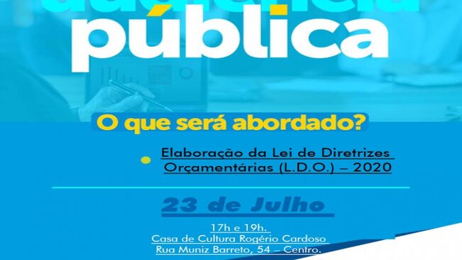 AUDIÊNCIA PÚBLICA - Elaboração da Lei de Diretrizes Orçamentárias (L.D.O.) – 2020