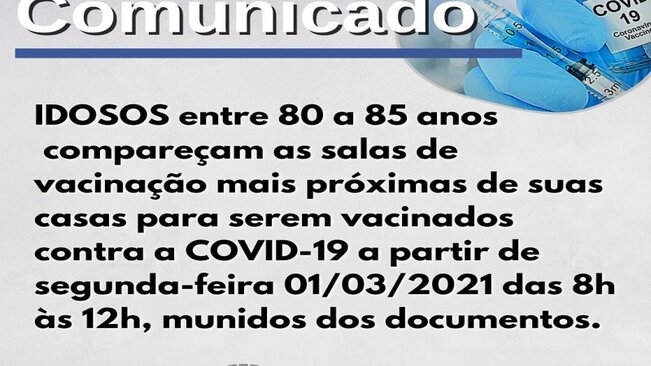 ATENÇÃO IDOSOS DE 80 A 85 ANOS >>