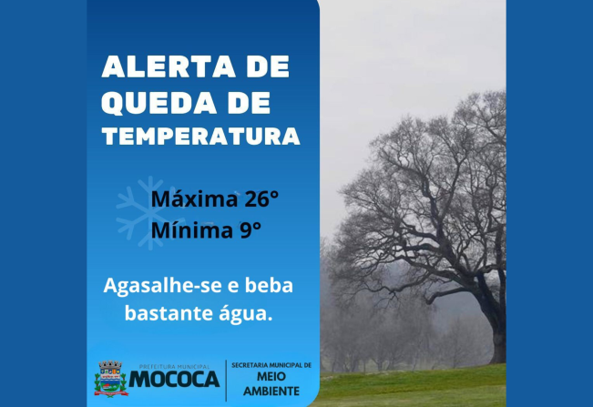 PREFEITURA ALERTA PARA QUEDA BRUSCA DE TEMPERATURA 