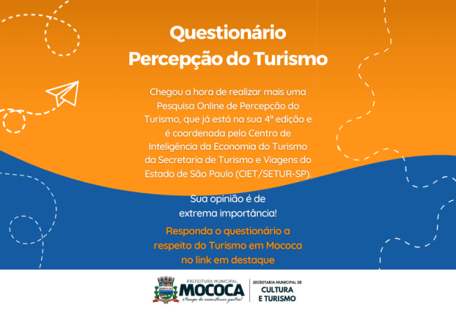 PARTICIPE DA 4ª EDIÇÃO DA PESQUISA ONLINE DE PERCEPÇÃO DO TURISMO EM MOCOCA!