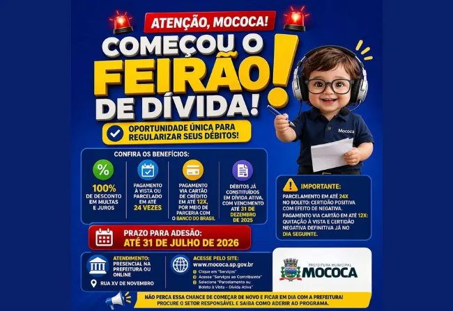 ATENÇÃO, MOCOCA! COMEÇOU O FEIRÃO DE DÍVIDA!
