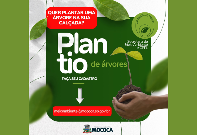 ATENÇÃO POPULAÇÃO - VOCÊ TEM INTERESSE EM PLANTAR UMA ÁRVORE NA SUA CALÇADA? FAÇA SEU CADASTRO AGORA