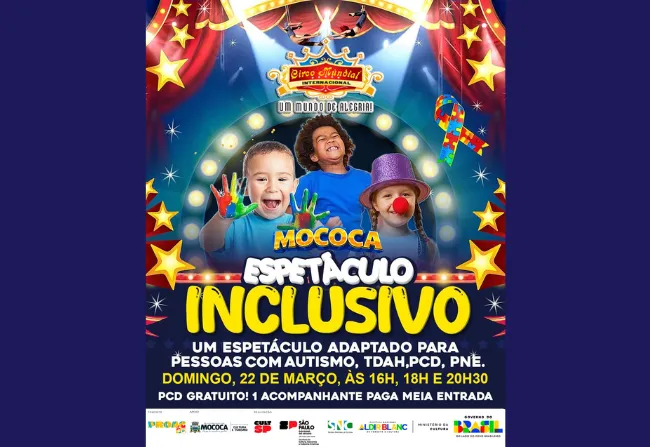 ESPETÁCULO INCLUSIVO EM MOCOCA!