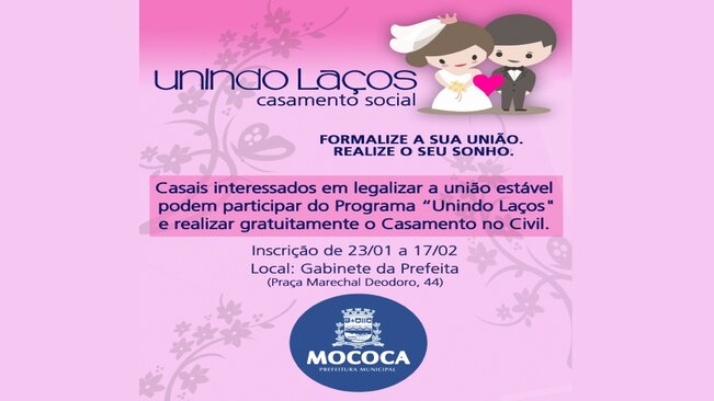 Prefeitura Municipal de Mococa realizará Casamento Social “Unindo Laços”