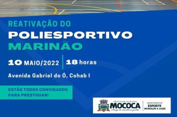 PREFEITURA REATIVA POLIESPORTIVO “MARINÃO” APÓS REFORMA DO PRÉDIO