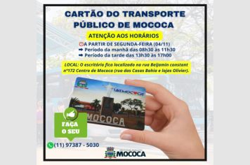 ATENÇÃO AOS HORÁRIOS PARA A EMISSÃO DO CARTÃO DO TRANSPORTE PÚBLICO
