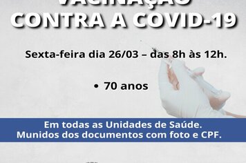 Atenção idosos de 70 anos.