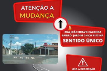 ATENÇÃO MOTORISTAS - MUDANÇA DE DIREÇÃO EM RUA DE MOCOCA