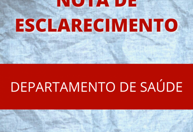 NOTA DE ESCLARECIMENTO À POPULAÇÃO: 