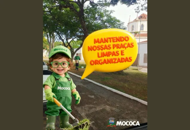 LIMPEZA PELAS PRAÇAS DE MOCOCA