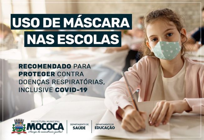 DEPARTAMENTO DE SAÚDE RECOMENDA O USO DE MÁSCARAS EM AMBIENTE ESCOLAR 