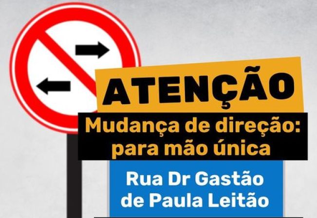 MUDANÇA DE DIREÇÃO DE RUA