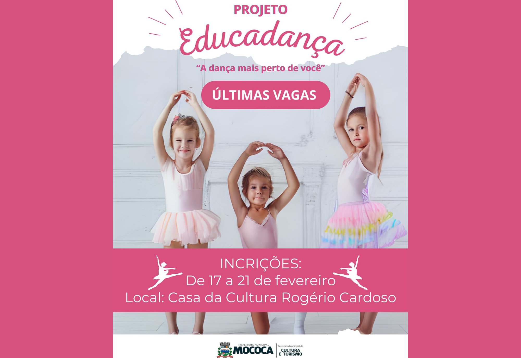 ÚLTIMAS VAGAS PARA O EDUCADANÇA!