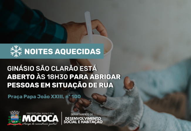 PREFEITURA MUNICIPAL ABRE AS PORTAS PARA GARANTIR “NOITES AQUECIDAS” PARA MORADORES DE RUA
