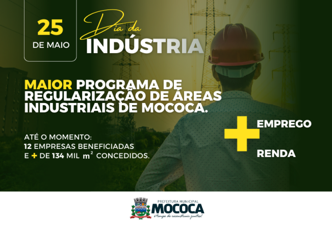 PREFEITURA DE MOCOCA REALIZA O MAIOR PROGRAMA DE REGULARIZAÇÃO DE ÁREAS INDUSTRIAIS